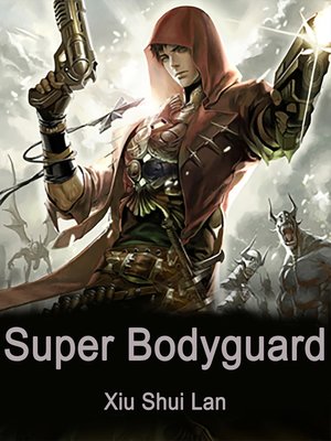 cover image of Super Bodyguard